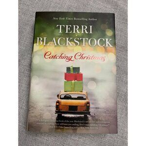 Terri Blackstock "Catching Christmas" Hardcover Book